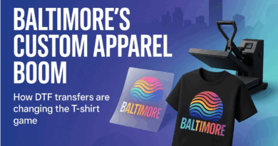 Baltimore’s Custom Apparel Boom: How DTF Transfers Are Changing the T-Shirt Game