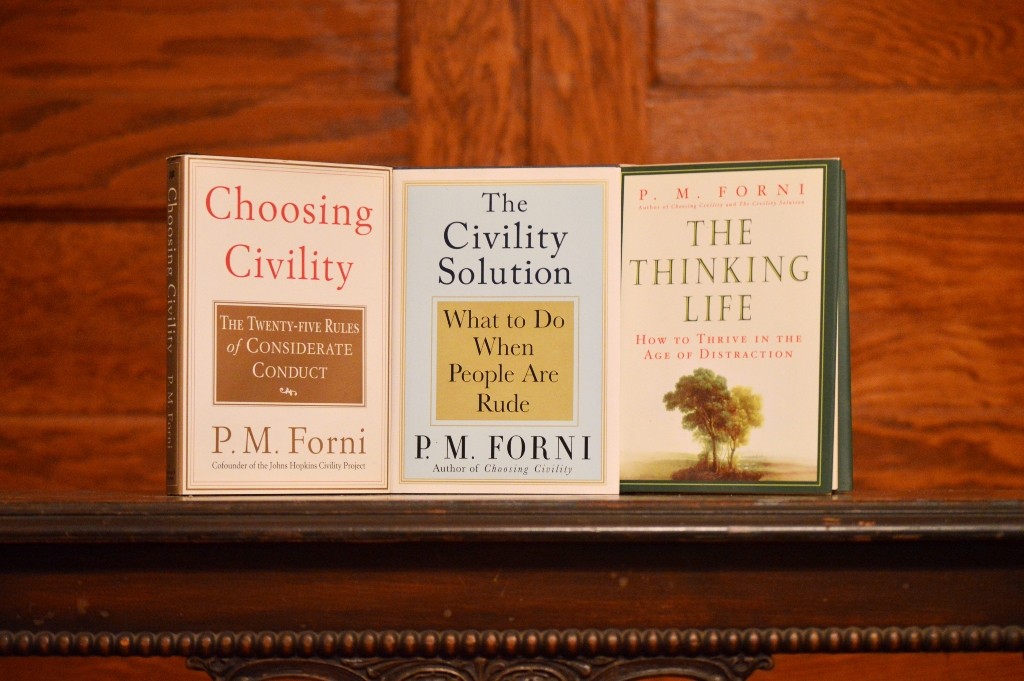 P.M. Forni published several books inclucing Chosing Civility, The Civility Solution, and The Thinking Life. (Anthony C. Hayes)